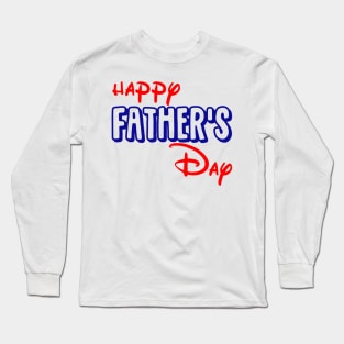 happy Father's Day Long Sleeve T-Shirt